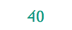 40